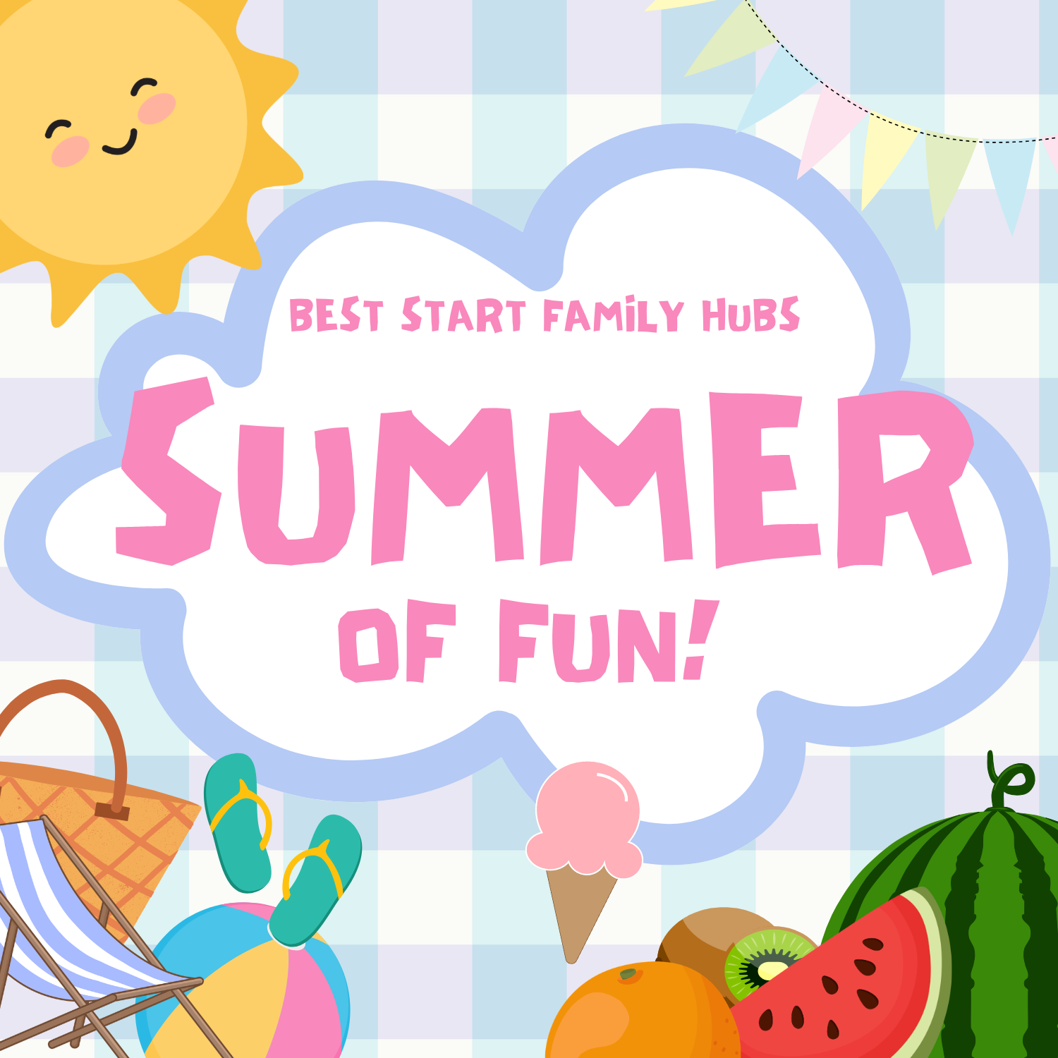 best start family hubs summer of fun
